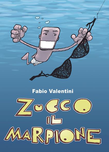 Zucco il marpione - Fabio Valentini - copertina