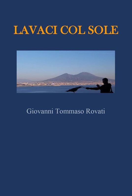 Lavaci col sole - Giovanni Tommaso Rovati - copertina