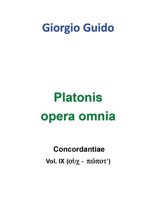 Platonis opera omnia. Concordantiae. Vol. 5 - Giorgio Guido - copertina