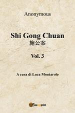 Shi Gong Chuan. Vol. 3