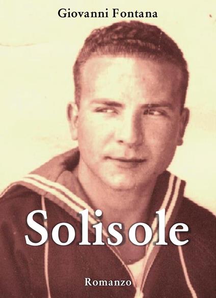 Solisole - Giovanni Fontana - copertina