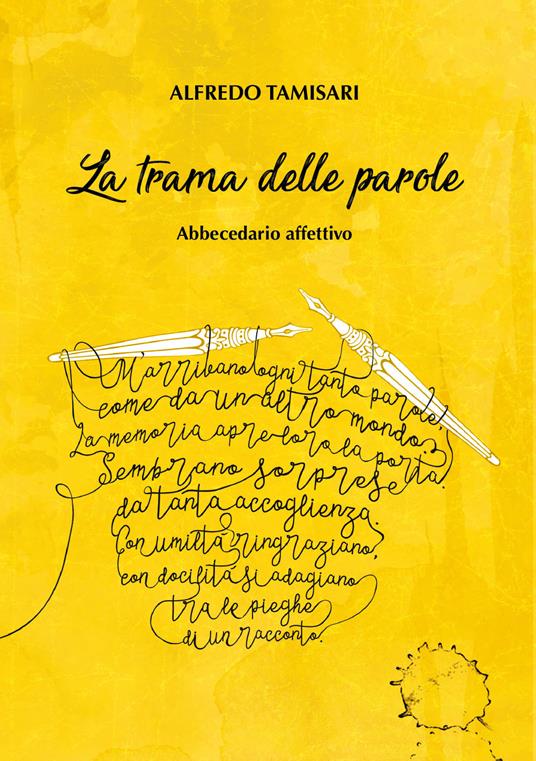 La trama delle parole. Abbecedario affettivo - Alfredo Tamisari - copertina