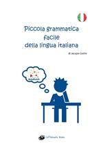Piccola grammatica facile della lingua italiana