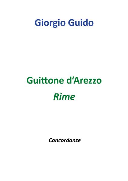 Guittone d'Arezzo. Rime - Giorgio Guido - copertina