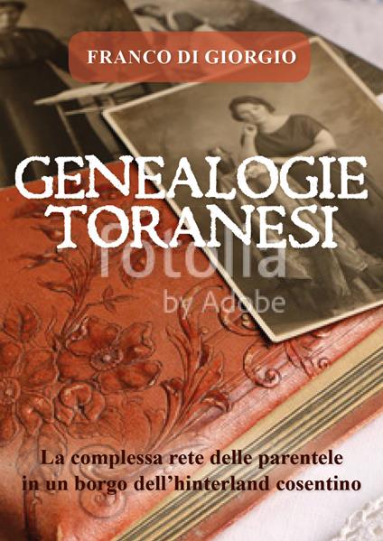Genealogie toranesi - Franco Di Giorgio - copertina