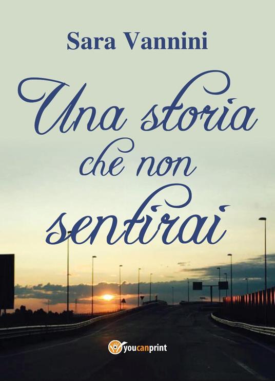 Una storia che non sentirai - Sara Vannini - copertina