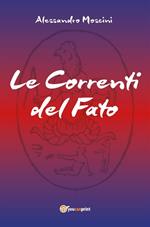 Le correnti del fato