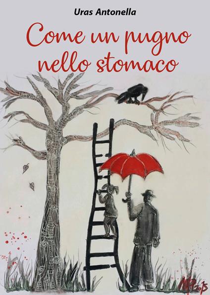 Come un pugno nello stomaco - Antonella Uras - copertina