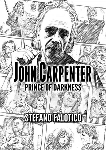 John Carpenter - Prince of Darkness - Stefano Falotico - ebook
