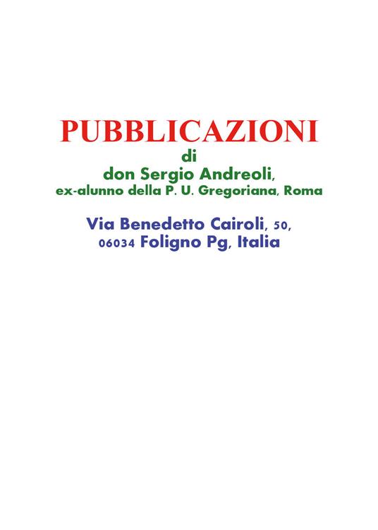 Pubblicazioni di don Sergio Andreoli, ex-alunno della P. U. Gregoriana, Roma - Sergio Andreoli - copertina