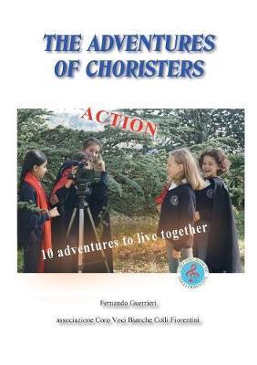 The adventures of the choristers - Fernando Guerrieri - copertina