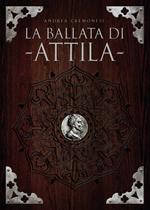 La ballata di Attila