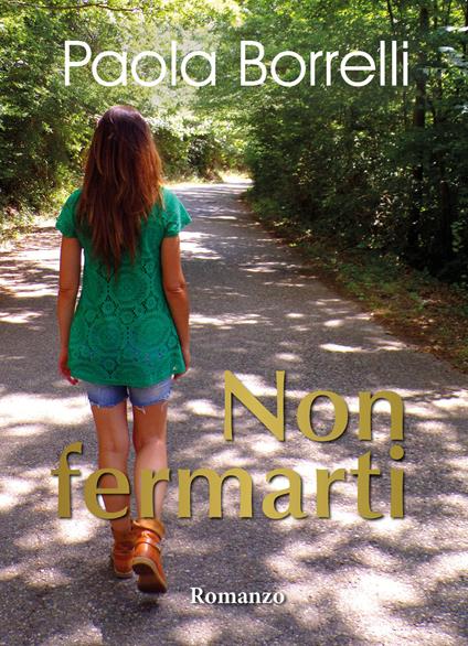 Non fermarti - Paola Borrelli - copertina