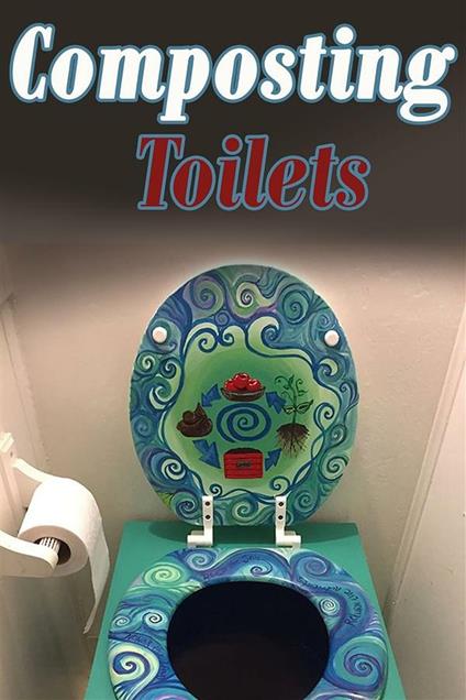 Composting Toilets - Vahine Taino - ebook
