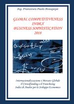 Global competitiveness index business sophistication. Ediz. italiana