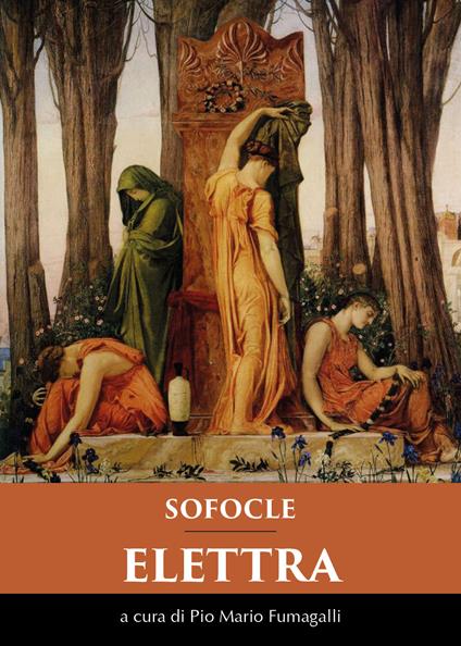 Elettra. Testo greco a fronte. Ediz. critica - Sofocle - copertina