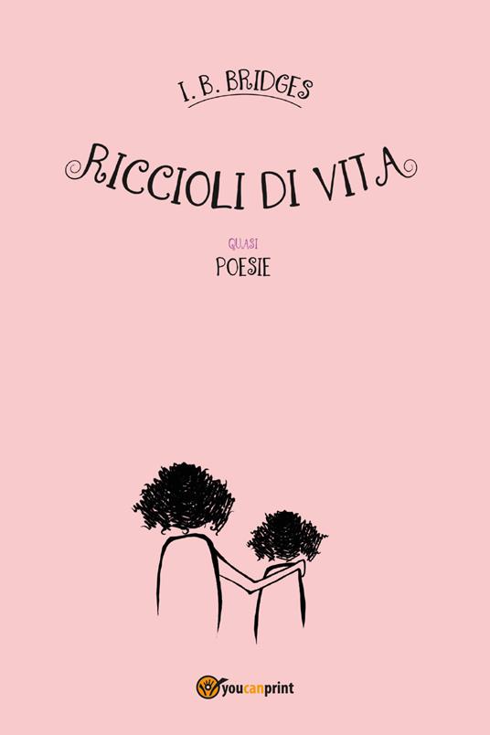 Riccioli di vita - I. B. Bridges - copertina