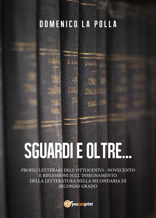 Sguardi e oltre - Domenico La Polla - copertina