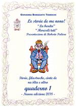 Le storie de me nono! Nuova ediz.. Vol. 1