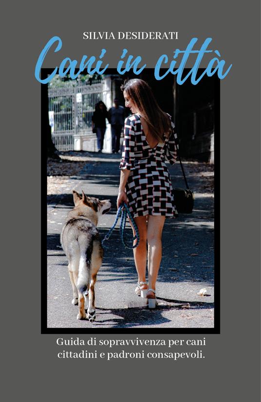 Cani in città - Silvia Desiderati - copertina