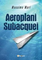 Aeroplani subacquei