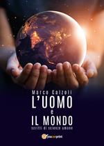 L' uomo e il mondo