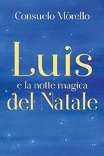 Luis e la notte magica del Natale