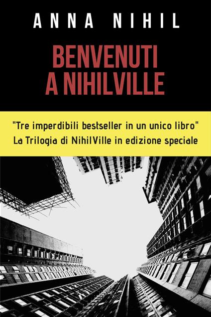 Benvenuti a NihilVille: Mandy-La figlia di Satana-Il trio delle meraviglie - Anna Nihil - copertina