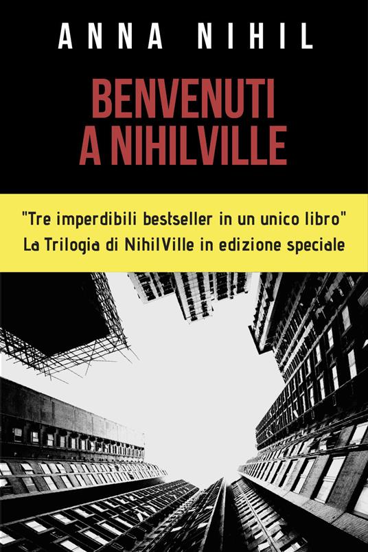 Benvenuti a NihilVille: Mandy-La figlia di Satana-Il trio delle meraviglie - Anna Nihil - copertina