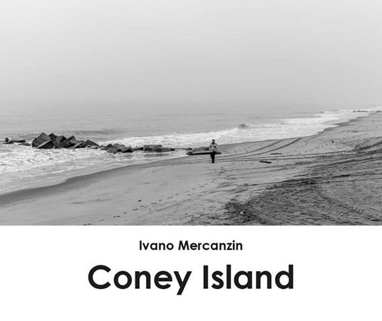 Coney Island - Ivano Mercanzin - ebook