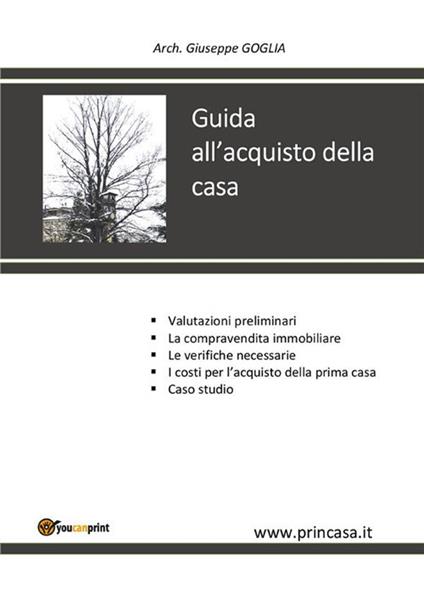 Guida all'acquisto della casa - Giuseppe Goglia - ebook