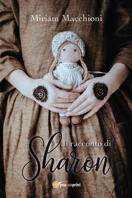 Il racconto di Sharon - Miriam Macchioni - ebook
