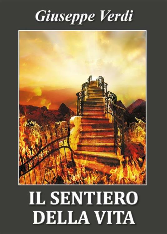 Il sentiero della vita - Giuseppe Verdi - ebook