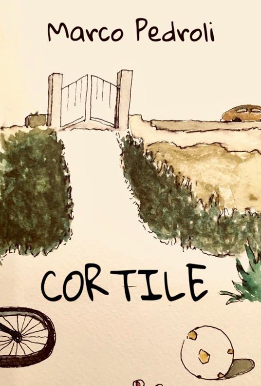 Cortile - Marco Pedroli - copertina