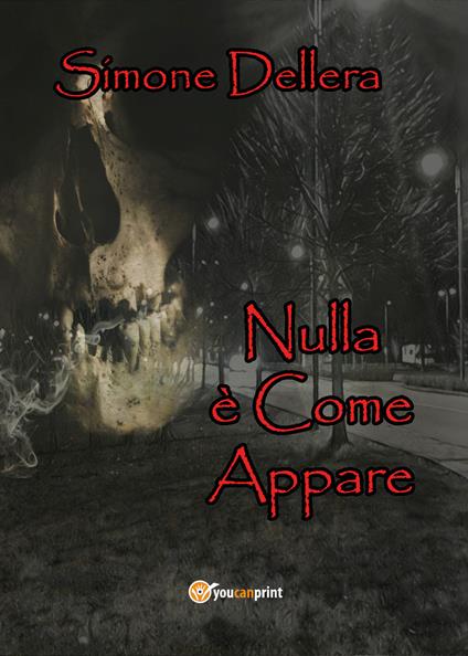Nulla è come appare - Simone Dellera - copertina