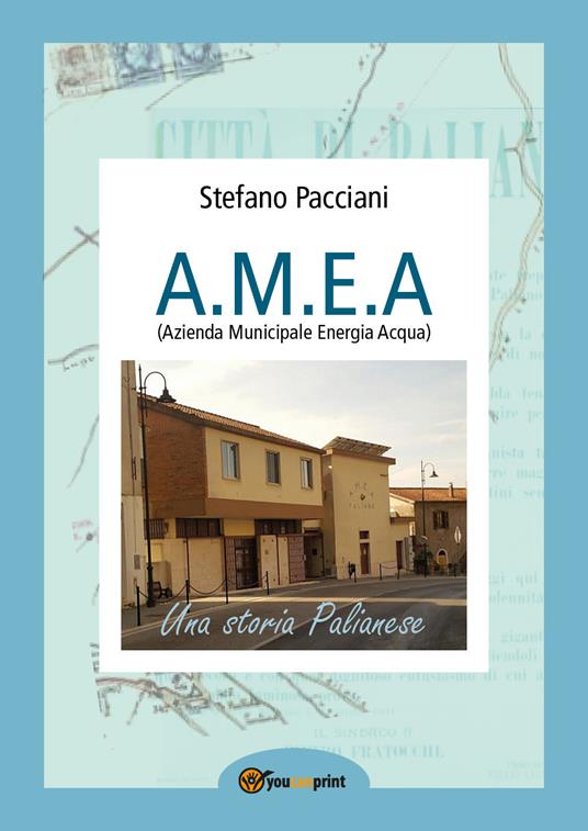 A.M.E.A. (Azienda Municipale Energia Acqua) - Stefano Pacciani - copertina