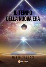 Il tempo della nuova era