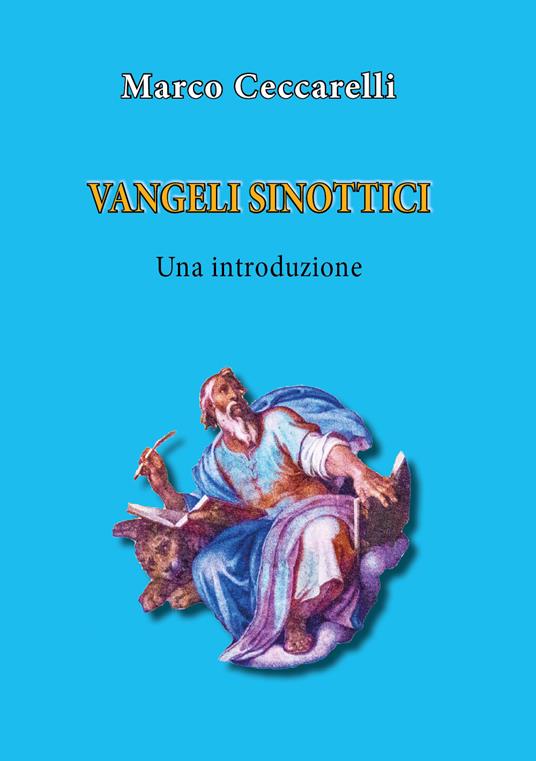 Vangeli sinottici. Una introduzione - Marco Ceccarelli - copertina