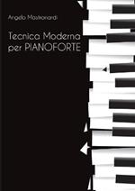 Tecnica moderna per pianoforte