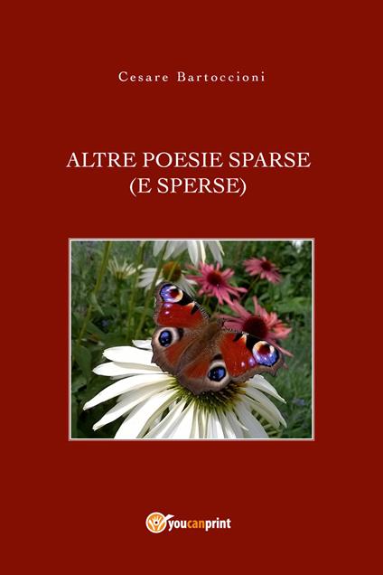 Altre poesie sparse (e sperse) - Cesare Bartoccioni - copertina