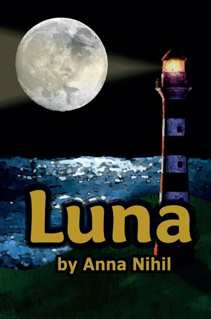 Luna - Anna Nihil - ebook