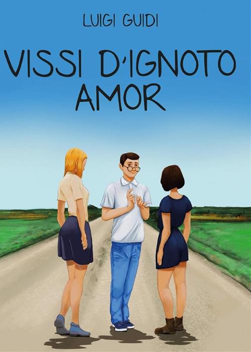 Vissi d'ignoto amor - Luigi Guidi - ebook
