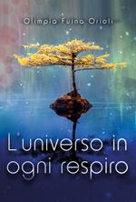 L' universo in ogni respiro