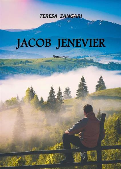 Jacob Jenevier - Teresa Zangari - ebook