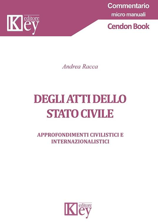 Degli atti dello stato civile - Andrea Racca - ebook