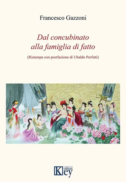 Dal concubinato alla famiglia di fatto - Francesco Gazzoni - ebook