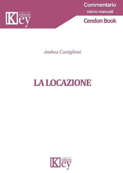 La locazione - Andrea Castiglioni - copertina