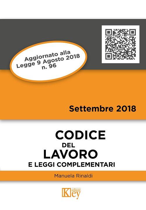 Codice del lavoro e leggi complementari - Manuela Rinaldi - copertina