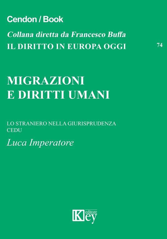 Migrazioni e diritti umani - Imperatore Luca - ebook