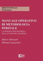 Manuale operativo di metodologia peritale